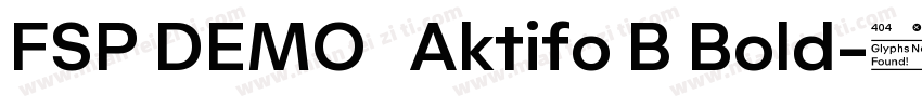 FSP DEMO   Aktifo B Bold字体转换